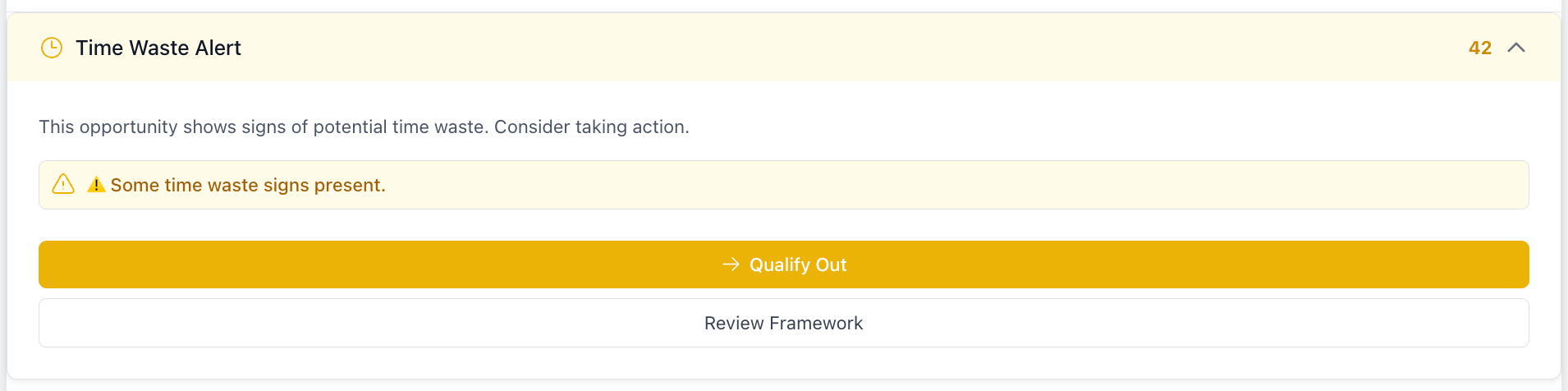 Time Waste Alert banner showing a warning at the top of an opportunity